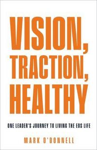 Produktbild: Vision, Traction, Healthy