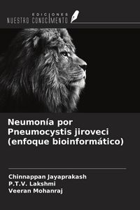 Produktbild: Neumon&iacute;a por Pneumocystis jiroveci (enfoque bioinform&aacute;tico)