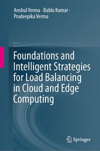 Produktbild: Foundations and Intelligent Strategies for Load Balancing in Cloud and Edge Computing