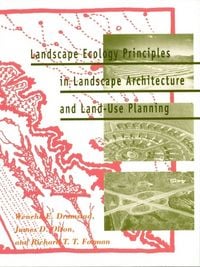 Produktbild: Landscape Ecology Principles in Landscape Architecture and Land-Use Planning