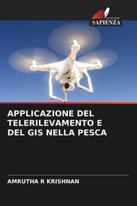 Produktbild: APPLICAZIONE DEL TELERILEVAMENTO E DEL GIS NELLA PESCA