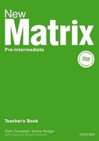 Produktbild: Gude, K: New Matrix Pre-Intermediate: Teacher's Book