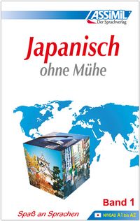 Produktbild: ASSiMiL Japanisch ohne M&uuml;he Band 1 - Lehrbuch - Niveau A1-A2