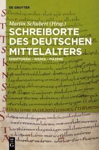 Produktbild: Schreiborte des deutschen Mittelalters