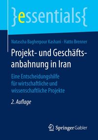 Bild vom Artikel Projekt- und Geschäftsanbahnung in Iran vom Autor Natascha Bagherpour Kashani