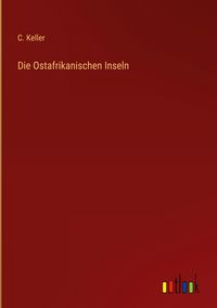 Produktbild: Die Ostafrikanischen Inseln