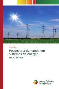 Produktbild: Resposta &agrave; demanda em sistemas de energia modernos
