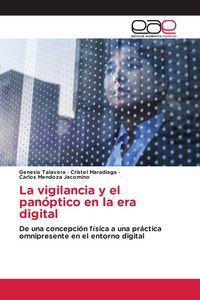 Produktbild: La vigilancia y el pan&oacute;ptico en la era digital