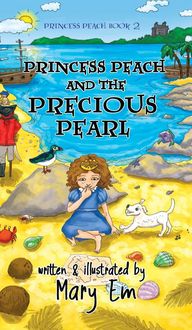 Produktbild: Princess Peach and the Precious Pearl (hardcover)