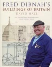 Produktbild: Hall, D: Fred Dibnah's Buildings of Britain