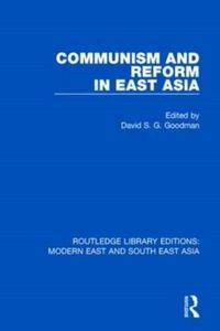 Produktbild: Goodman, D: Communism and Reform in East Asia
