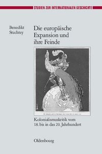 Produktbild: Die europ&auml;ische Expansion und ihre Feinde