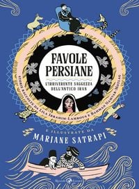 Produktbild: Favole persiane. L'irriverente saggezza dell'antico Iran