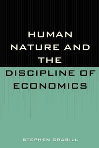 Produktbild: Human Nature and the Discipline of Economics