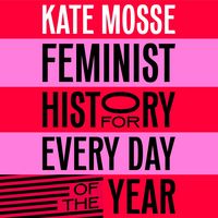 Produktbild: Feminist History for Every Day of the Year