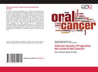 Produktbild: C&aacute;ncer bucal y Programa de control del c&aacute;ncer
