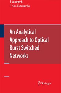 Produktbild: An Analytical Approach to Optical Burst Switched Networks
