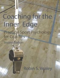 Produktbild: Vealey, R: Coaching for the Inner Edge