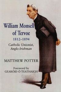 Produktbild: William Monsell of Tervoe 1812-1894