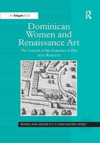 Produktbild: Roberts, A: Dominican Women and Renaissance Art