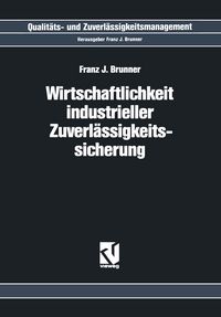 Produktbild: Wirtschaftlichkeit Industrieller Zuverl&auml;ssigkeitssicherung