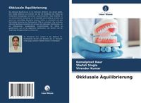 Produktbild: Okklusale &Auml;quilibrierung