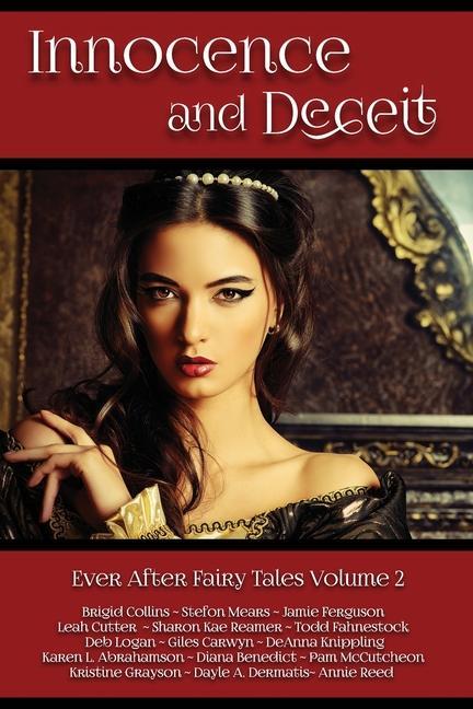 Produktbild: Innocence and Deceit: 14 Fairy Tales Retold, Reimagined, and Reinvented