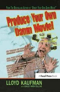 Produktbild: Produce Your Own Damn Movie!