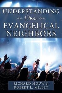 Produktbild: Understanding Our Evangelical Neighbors