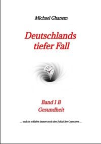 Produktbild: Deutschlands tiefer Fall