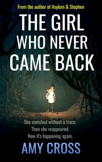 Produktbild: The Girl Who Never Came Back