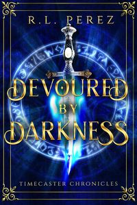 Produktbild: Devoured by Darkness (Timecaster Chronicles, #5)