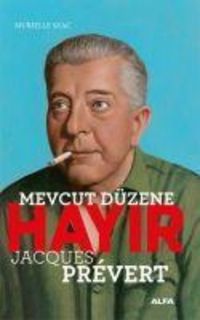 Produktbild: Mevcut D&uuml;zene Hayir - Jacques Prevert