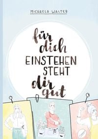 Produktbild: F&uuml;r dich einstehen steht dir gut