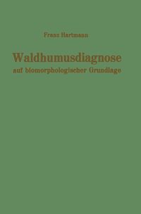 Produktbild: Waldhumusdiagnose auf biomorphologischer Grundlage