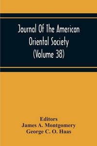 Produktbild: Journal Of The American Oriental Society (Volume 38)
