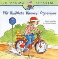 Produktbild: Ilk Okuma Kitabim - Elif Bisiklete Binmeyi &Ouml;greniyor