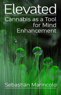 Produktbild: Elevated: Cannabis as a Tool for Mind Enhancement