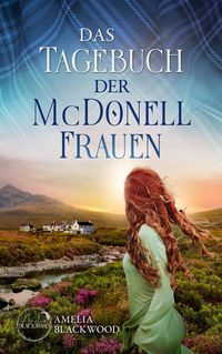 Produktbild: Das Tagebuch der McDonell-Frauen
