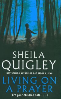 Produktbild: Quigley, S: Living on a Prayer
