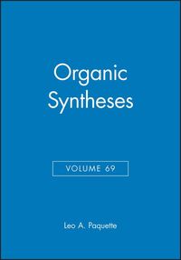 Produktbild: Organic Syntheses, Volume 69