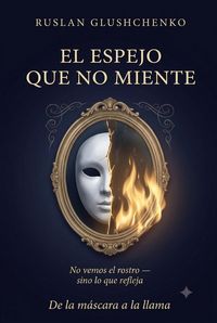 Produktbild: El Espejo que no Miente