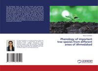 Produktbild: Phenology of important tree species from different areas of Ahmedabad