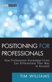 Bild vom Artikel Positioning for Professionals vom Autor Tim Williams