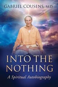 Produktbild: Into the Nothing: A Spiritual Autobiography
