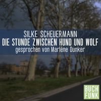 Bild vom Artikel Die Stunde zwischen Hund und Wolf vom Autor Silke Scheuermann