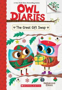 Produktbild: The Great Gift Swap: A Branches Book (Owl Diaries #23)