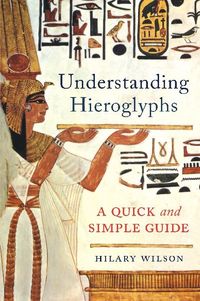 Produktbild: Wilson, H: Understanding Hieroglyphs