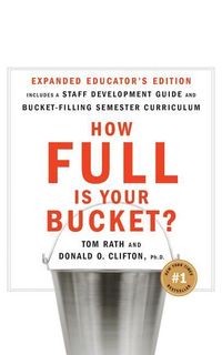 Bild vom Artikel How Full Is Your Bucket? Educator's Edition: Positive Strategies for Work and Life vom Autor Tom Rath