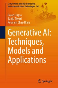 Produktbild: Generative AI: Techniques, Models and Applications